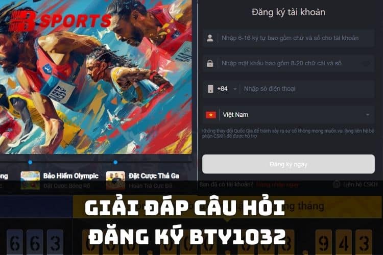 Giải đáp câu hỏi có bao nhiêu phương thức đăng ký Bty1032