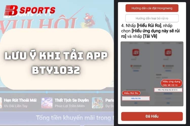 Những lưu ý khi tải app Bty1032