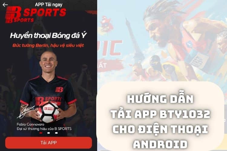 Tải app Bty1032 cho điện thoại Android