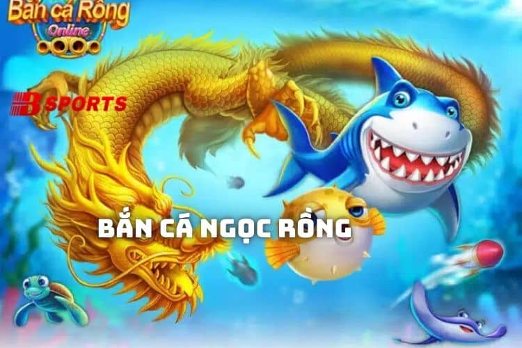 Bắn cá ngọc rồng là siêu phẩm game kiếm thưởng đỉnh của chóp